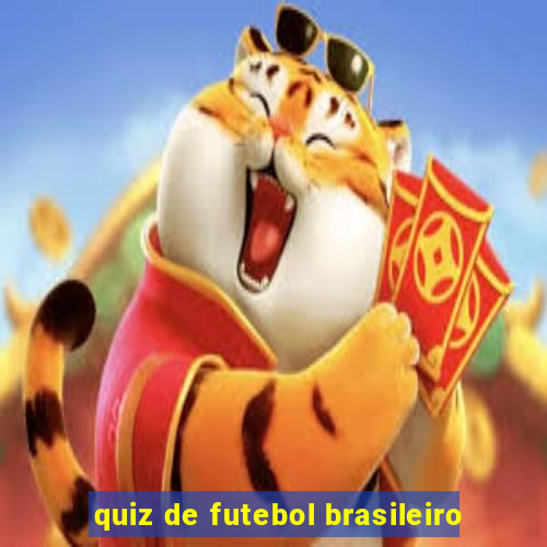 quiz de futebol brasileiro